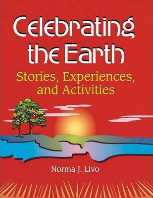 Libro Celebrating The Earth - Norma J. Livo