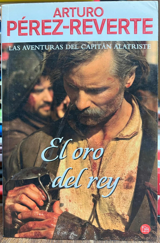 El Oro Del Rey 4 - Arturo Perez Reverte Puntodelectura