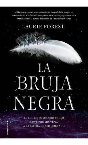 La Bruja Negra - Laurie Forest