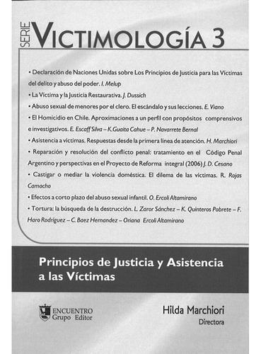 Victimología 2. Estudio Sobre Victimización: Victimología 2. Estudio Sobre Victimización, De Marchiori, Hilda. Comp.. Serie No Aplica Editorial Brujas, Tapa Blanda, Edición 1 En Español, 2013