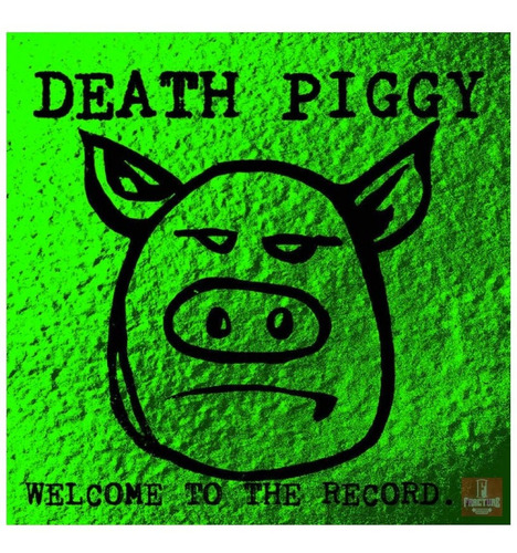 Death Piggy - Welcome To The Record Vinyl  Rsd 2020 Lp Nuevo