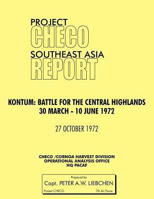 Libro Project Checo Southeast Asia Study. Kontum - Hq Pac...