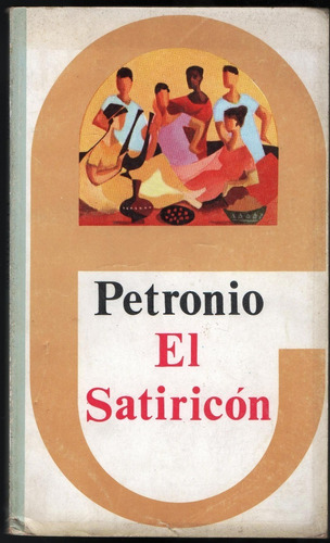 El Satiricón  Petronio