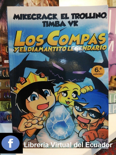 Libro Los Compas Y El Diamantito Legendario En Oferta