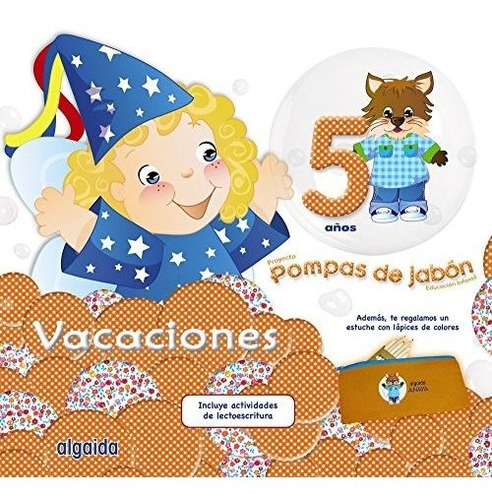 Pompas De Jabón 5. Cuaderno De Vacaciones - 9788490671849