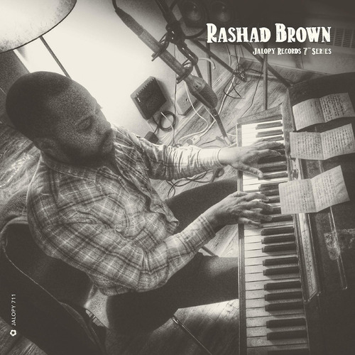 Vinilo: Brown Rashad Jalopy Records 7 Series: Rashad Brown 7