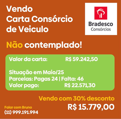 Carta De Consórcio Veiculo Bradesco Consórcio (30% Desconto)