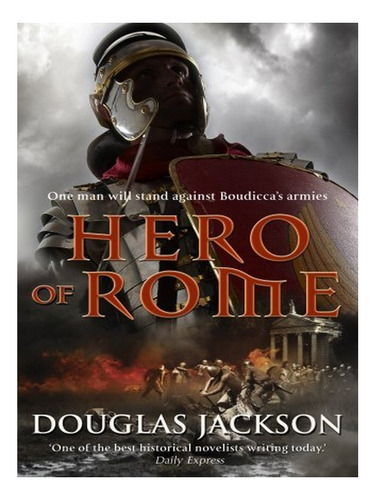 Hero Of Rome (gaius Valerius Verrens 1) - Douglas Jack. Eb14