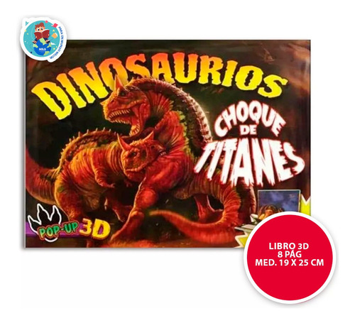 Libro Enciclopedia Dinosaurios 3d Choque De Titanes