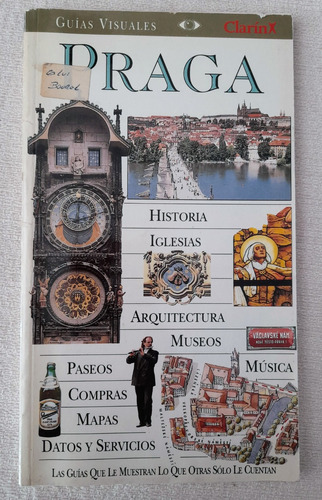Guías Visuales Clarín - Praga - Guía Turística