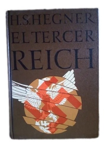 El Tercer Reich H S Hegner F13