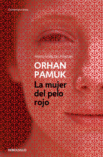 Mujer Del Pelo Rojo,la - Pamuk, Orhan