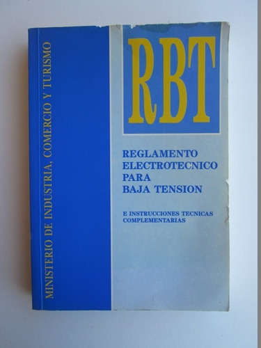 Libro  Reglamento Electrotécnico Para Baja Tensión E Instruc