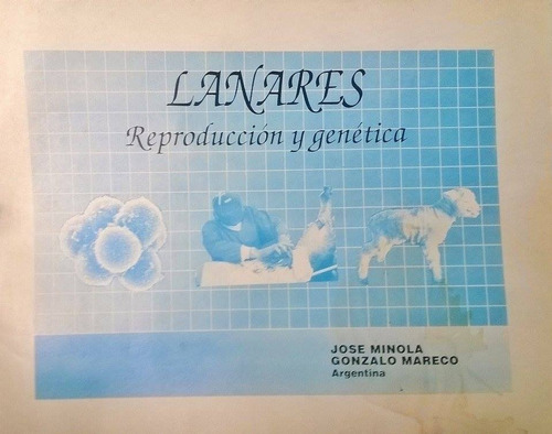 Minola: Lanares. Reproducción Y Genética