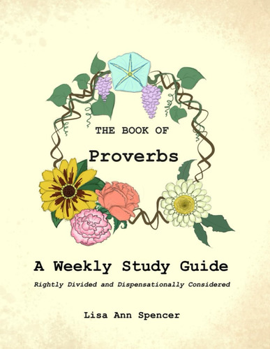Libro: El Libro De Los Proverbios: Una Guía De Estudio Seman