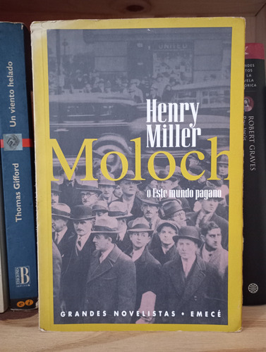 Moloch - Henry Miller