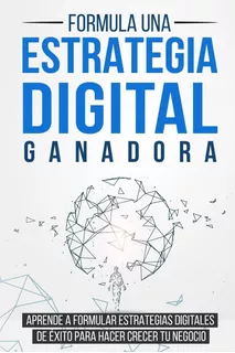 Livro: Fórmula Uma Estratégiaganadora Digital: Aprenda A For