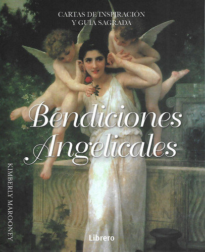 Oraculo Bendiciones Angelicales Libro Y Cartas K Marooney