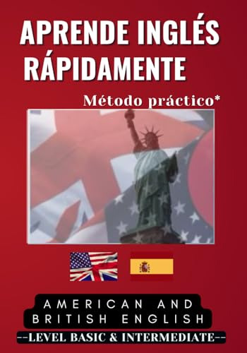 Aprende Inglés Rápido Y Estratégicamente: Método Práctico