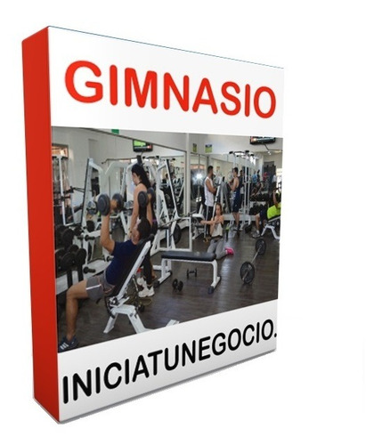 Kit Imprimible - Como Abrir Un Gimnasio, Requisitos