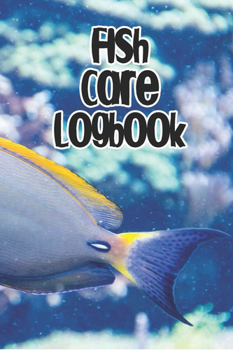 Libro Fish Care Logbook-inglés