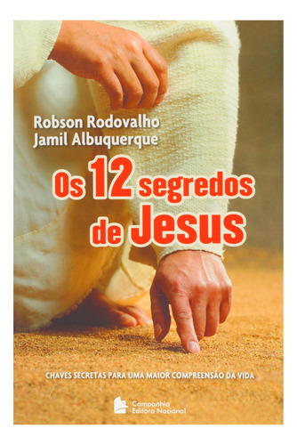 12 Segredos De Jesus, Os