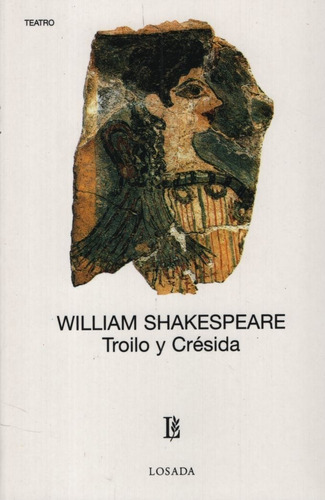 Troilo Y Cresida - William Shakespeare