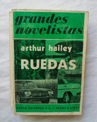 Ruedas Arthur Hailey Libro Original 1971 Oferta