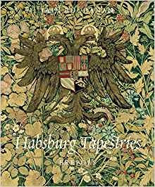 Habsburg Tapestries (studies In Western Tapestry)