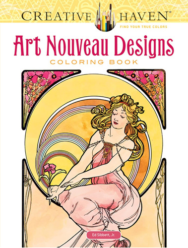 Libro: Eative Haven Art Nouveau Designs Coloring Book: Relax