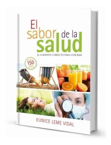 El Sabor De La Salud - Eunice Leme Vidal