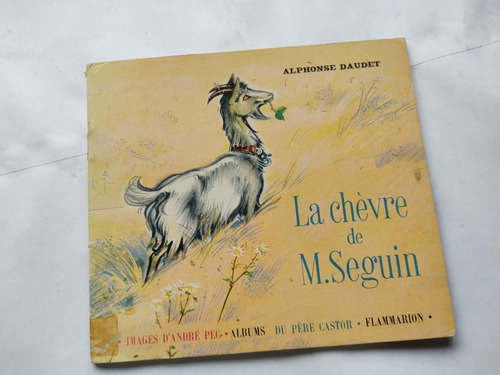 La Chèvre De Monsieur Seguin - Alphonse Daudet Francés