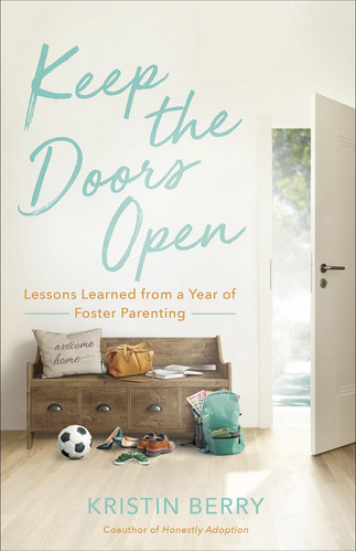 Libro: Keep The Doors Open: Lessons Learned From A Year Of F
