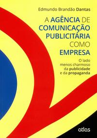 Libro Agencia De Comunicacao Publicitaria Como Empresa De Da