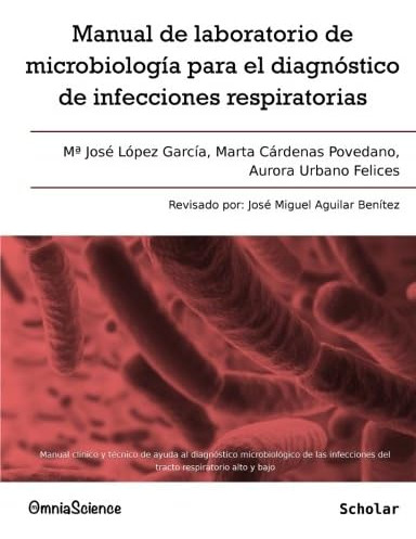 Libro: Manual De Laboratorio De Microbiología Para El Diagnó