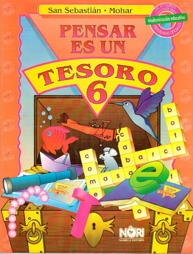 Pensar Es Un Tesoro 6. Primaria - San Sebastian, Mohar