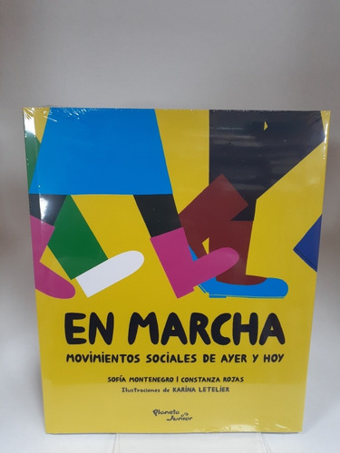 Libro.  En Marcha. Movimientos Sociales De Ayer Y De Hoy.