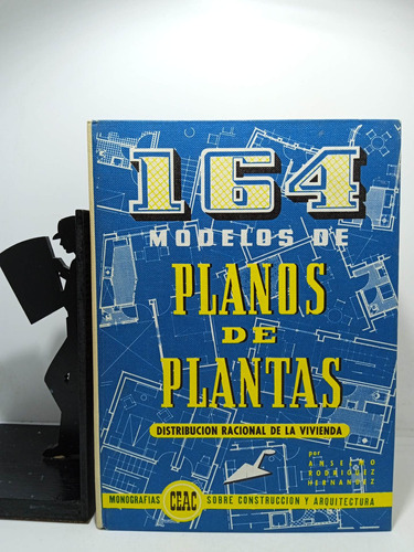 164 Modelos De Planos De Plantas - Anselmo Rodríguez - Ceac