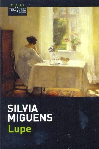 Lupe - Silvia Miguens