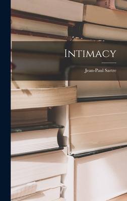 Libro Intimacy - Sartre, Jean-paul 1905-1980