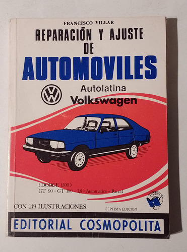 Reparacion Y Ajuste De Volkswagen 1500 Francisco Villar