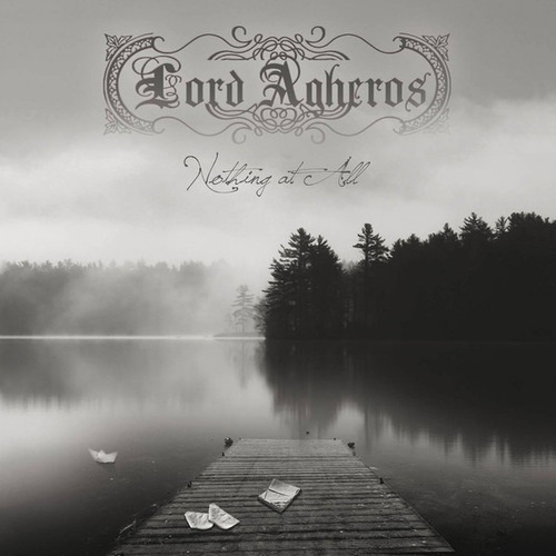 Lord Agheros - Nothing At All (cd Nuevo Import)