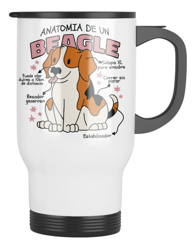 Tazon Taza Termica Anatomia De Un Beagle Con Tapa