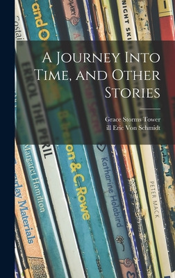 Libro A Journey Into Time, And Other Stories - Tower, Gra...