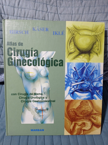 Atlas De Cirugia Ginecologica - Ed. Marban