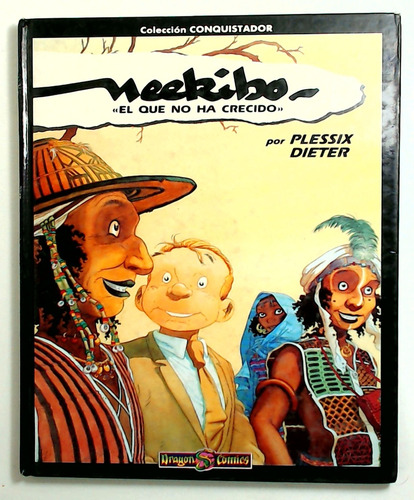 Neekibo, El Que No Ha Crecido - Dieter, Plessix