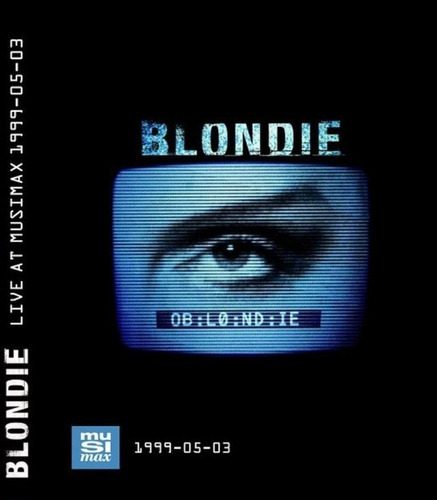 Blondie: Live At Musimax 1999 (dvd)