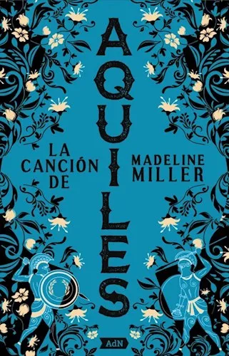 La Cancion De Aquiles De Madeline Miller