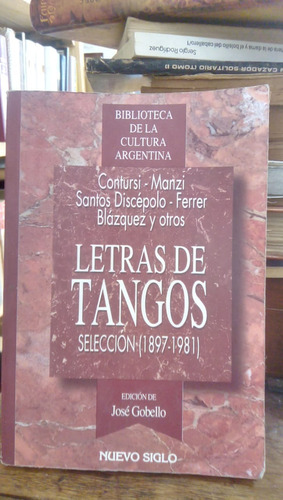 Letras De Tangos (1897 - 1981) Contursi