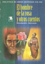 Comprar El Hombre De La Rosa Y Otros Cuentos \u002F Manuel Rojas